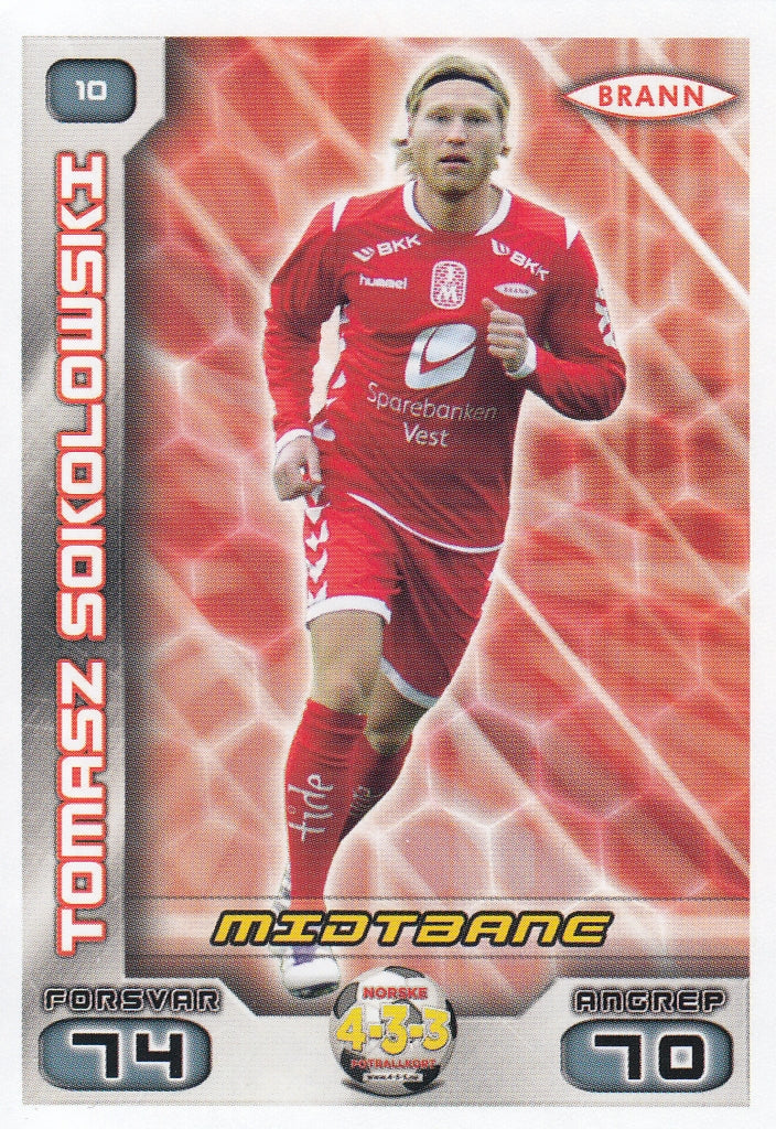 010. TOMASZ SOKOLOWSKI - BRANN