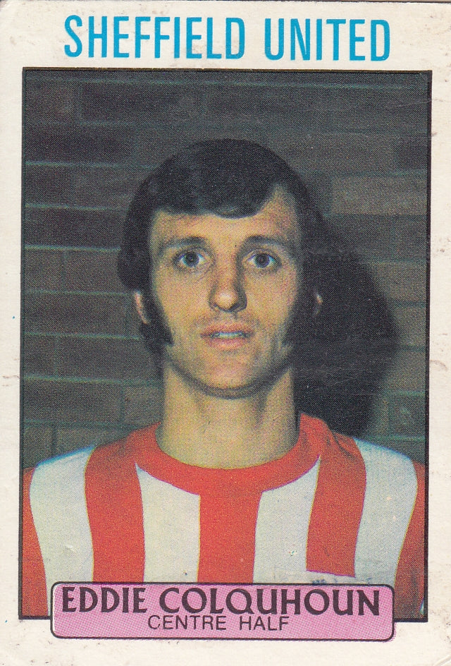 214. EDDIE COLQUHOUN - SHEFFIELD UNITED