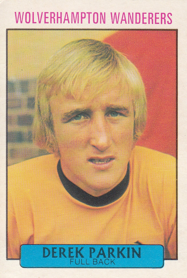 186. DEREK PARKIN - WOLVERHAMPTON