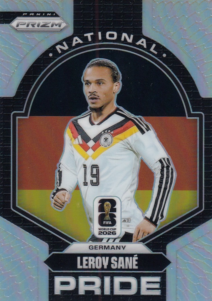 NP-016. LEROY SANE - GERMANY - NATIONAL PRIDE -  CASE HIT - SSP