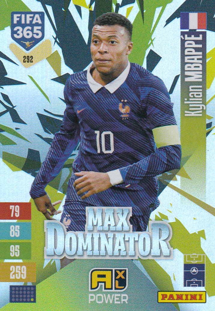292. KYLIAN MBAPPE - FRANCE - MAX DOMINATOR