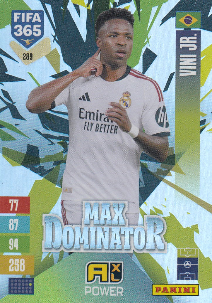 289. VINI JR - REAL MADRID - MAX DOMINATOR