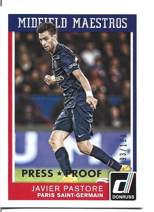 13. JAVIER PASTORE - PARIS SAINT-GERMAIN - MIDFIELD MAESTROS - SILVER PRESS PROOF #199
