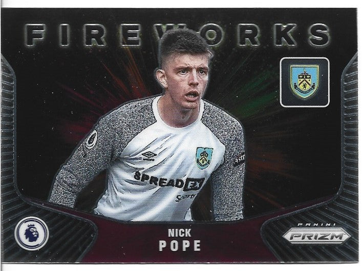 19. NICK POPE - BURNLEY - FIREWORKS