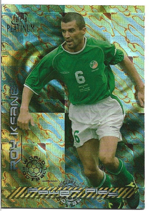 PP5. ROY KEANE - REP OF IRELAND - POWER PLAY - INSERT