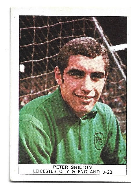 21. PETER SHILTON - LEICESTER CITY & ENGLAND (U-23)