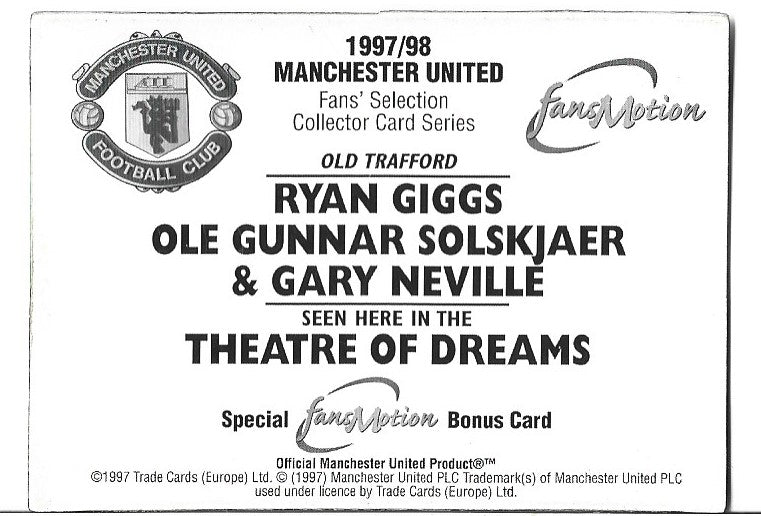 SOLSKJÆR, GIGGS & NEVILLE - FUTERA FANS SELECTION - HOLO-3D CARD - BONUSCARD