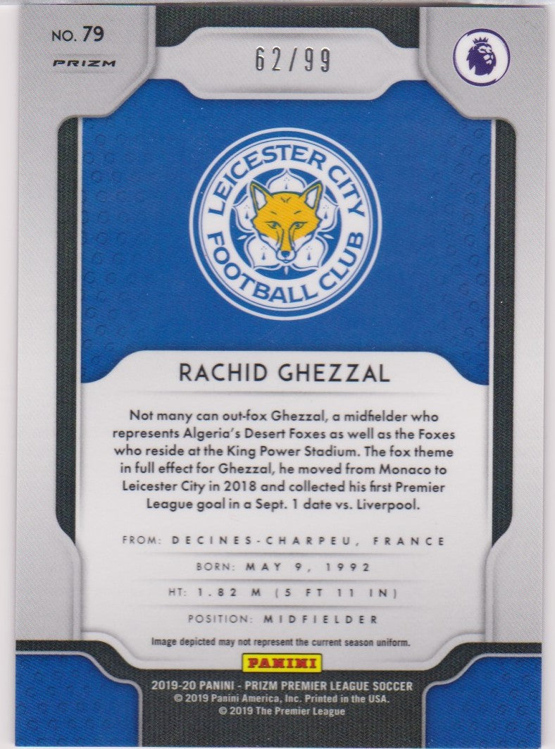 #/099-PURPLE. 079. RACID GHEZZAL - LEICESTER CITY - CARD 62 OF 99