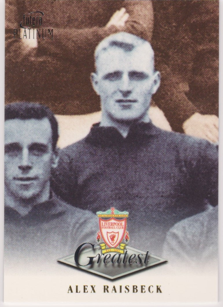 037. ALEX RAISBECK - GREATEST - LIVERPOOL
