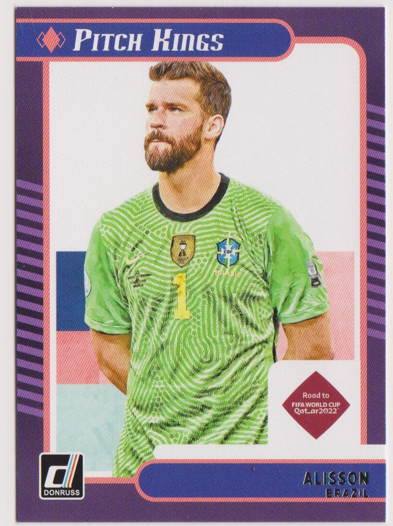 018. ALISSON BECKER - BRAZIL - PITCH KINGS