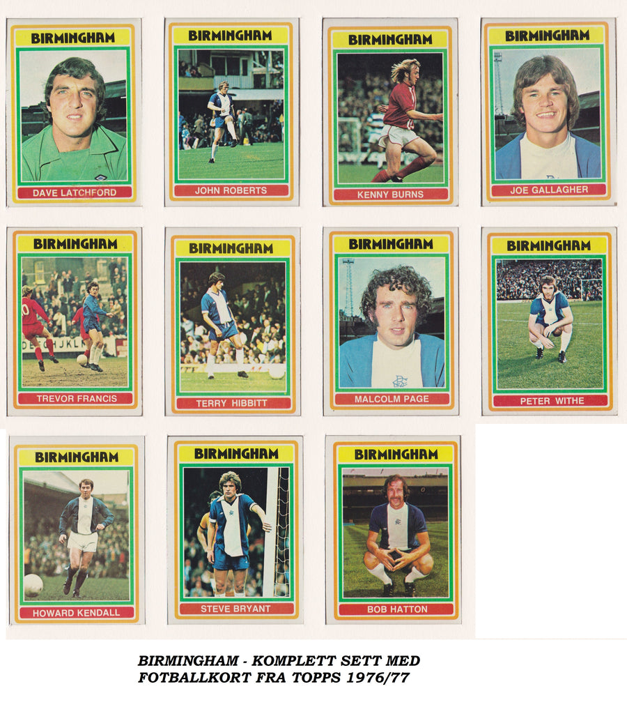 000. BIRMINGHAM - KOMPLETT SETT MED FOTBALLKORT FRA TOPPS 1976/77