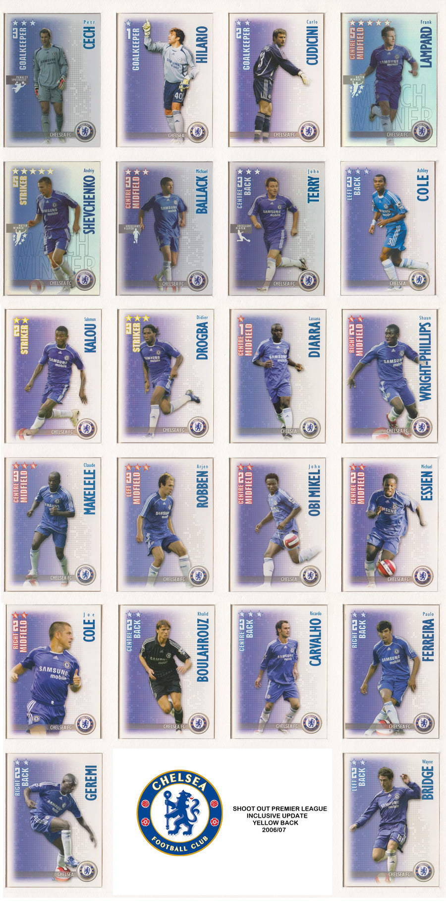 000. CHELSEA - KOMPLETT SETT MED SHOOT OUT PREMIER LEAGUE 2006/07 - INCL UPDATE