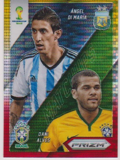 028. DANI ALVES & ANGEL DI MARIA - MATCHUPS - YELLOW AND RED PRIZM
