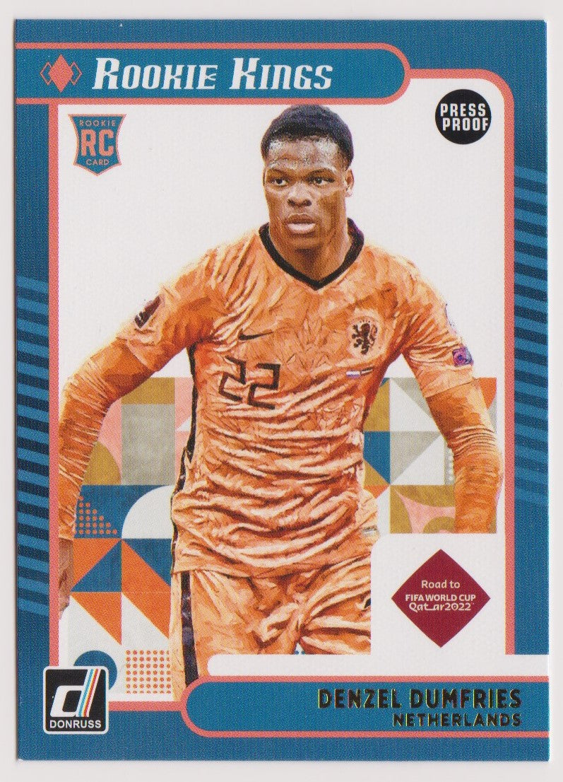 004. DENZEL DUMFRIES - NETHERLANDS - ROOKIE KINGS - PRESS PROOF