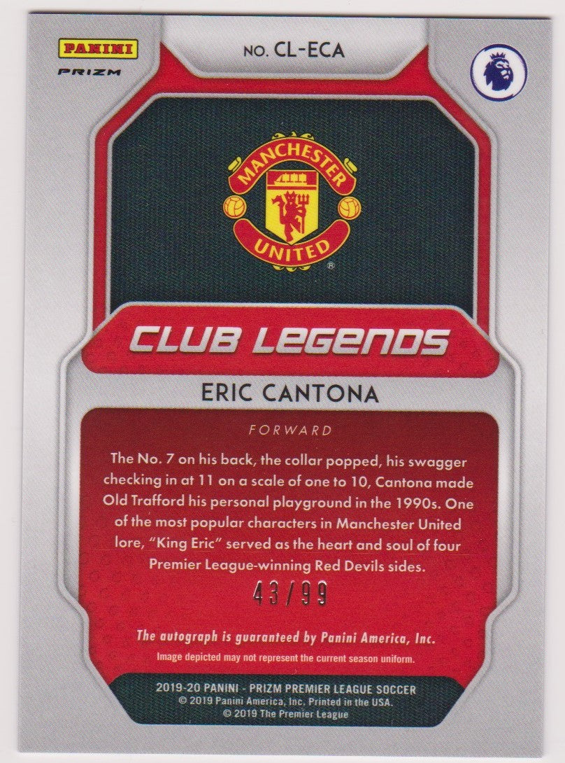 CL-ECA. ERIC CANTONA - CLUB LEGENDS SIGNATURES - PANINI PRIZM PREMIER LEAGUE - CARD NR.43 OF 99