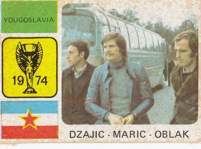 YOUGOSLAVIA - DZAJIC - MARIC - OBLAK