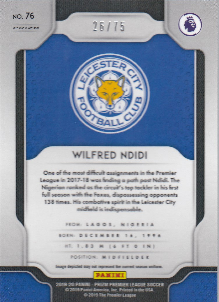 #/075-BLUE ICE.  075. WILFRED NDIDI - LEICESTER CITY - CARD 26 OF 75