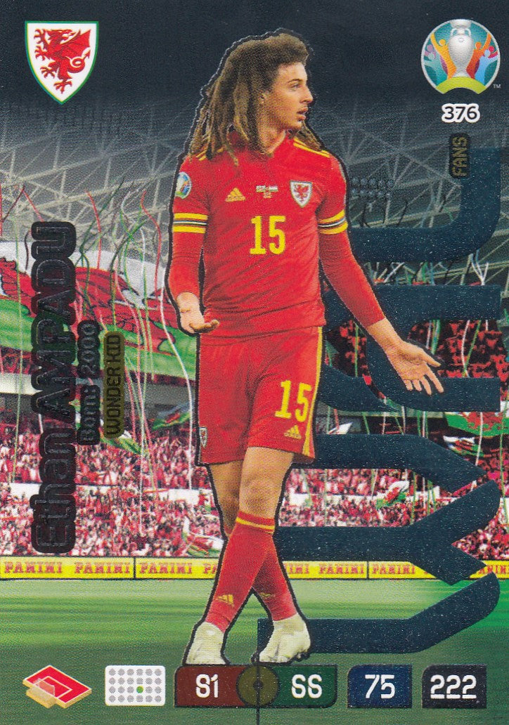 376. ETHAN AMPADU - WALES - WONDER KID