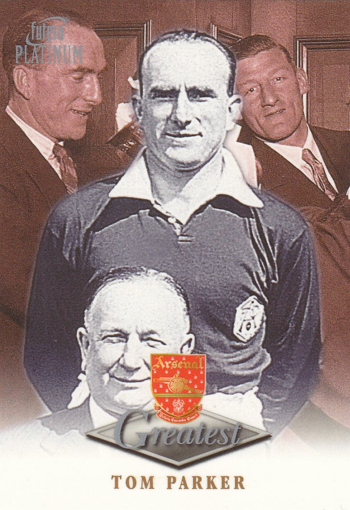 TOM PARKER - ARSENAL - FUTERA GREATEST 1999
