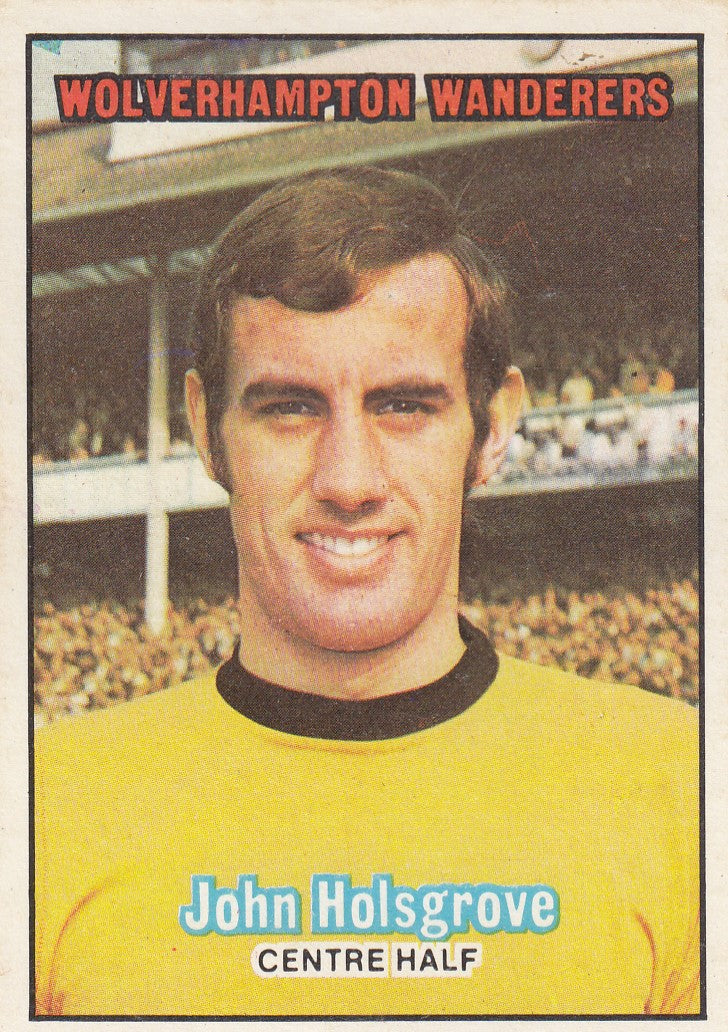018. JOHN HOLSGROVE - WOLVERHAMPTON