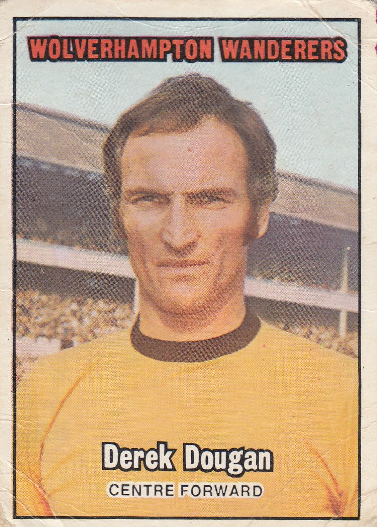 184. DEREK DOUGAN - WOLVERHAMPTON WANDERERS