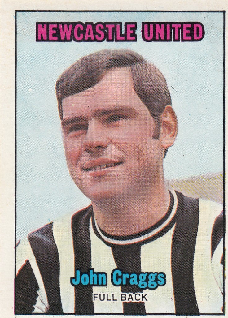 172. JOHN CRAGGS - NEWCASTLE UNITED