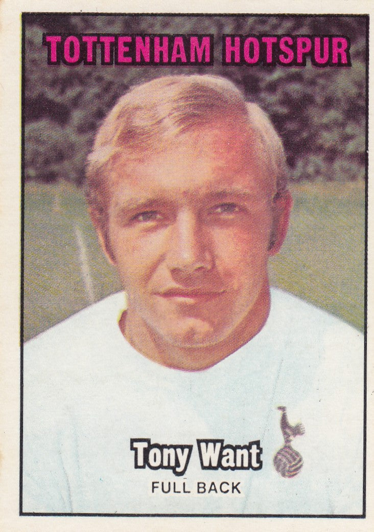 195. TONY WANT - TOTTENHAM