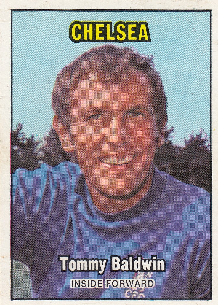 252. TOMMY BALDWIN - CHELSEA