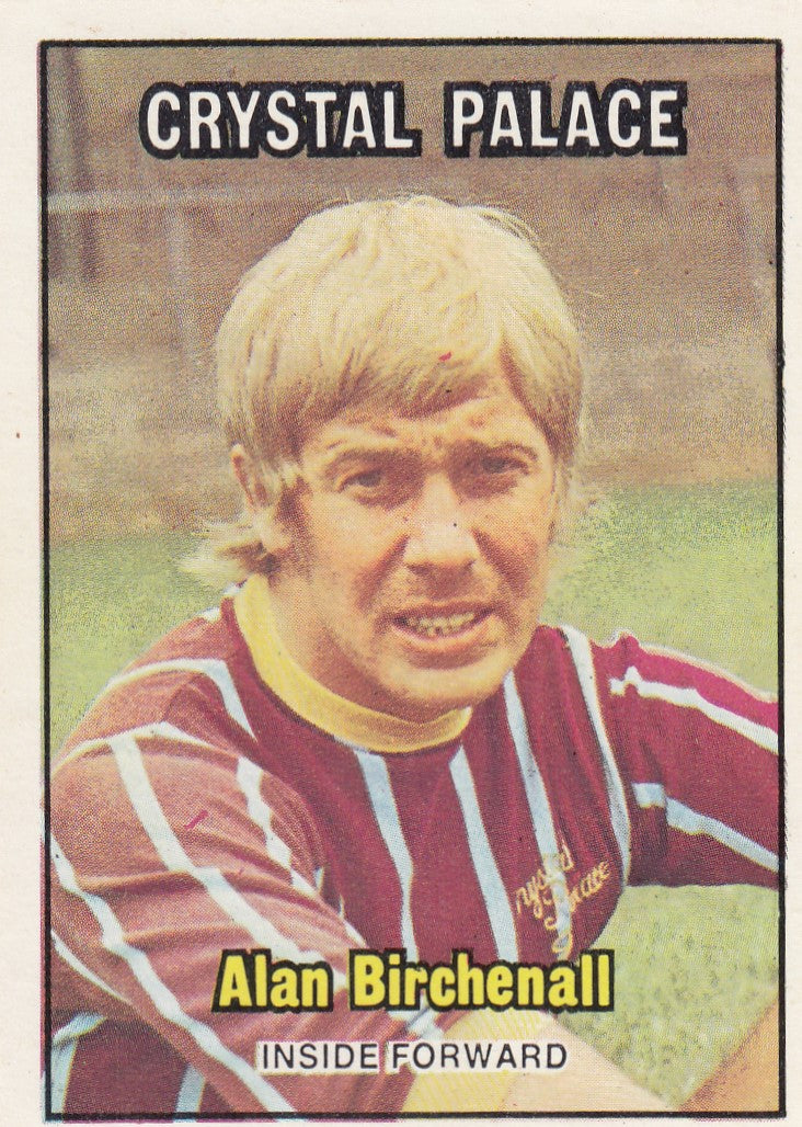 236. Alan Birchenall - Crystal Palace