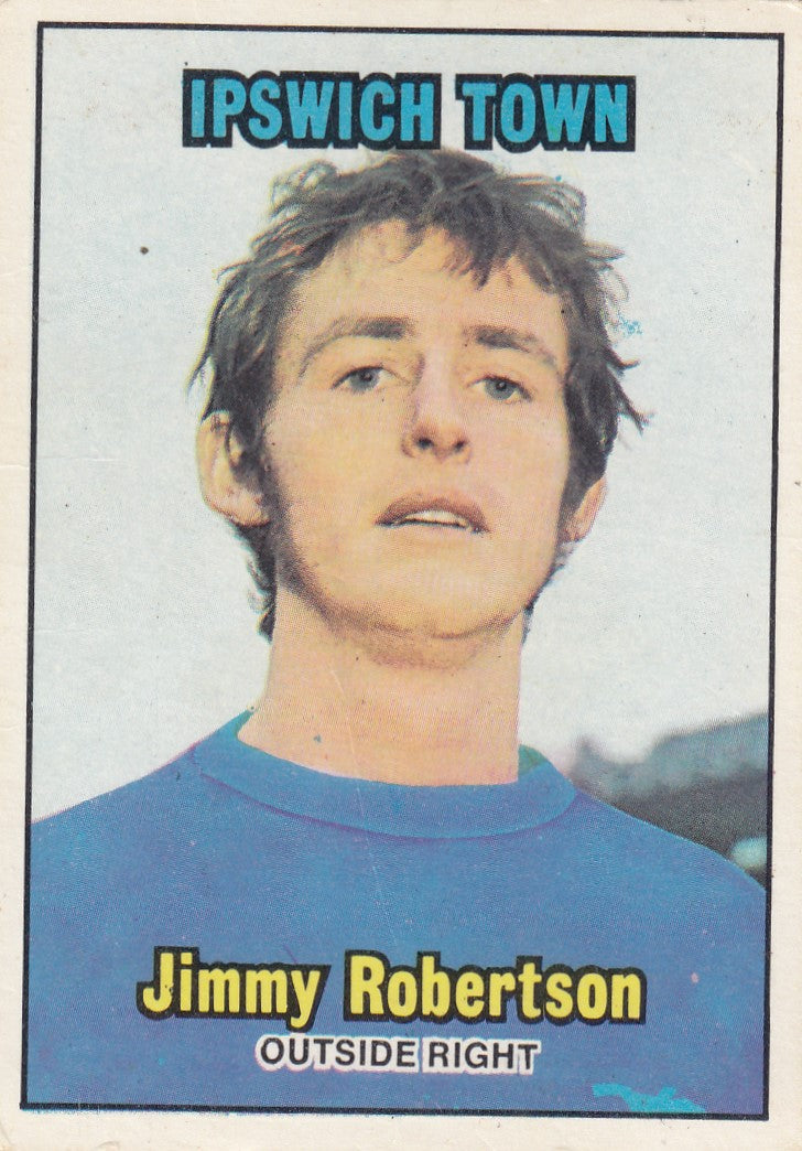 246. JIMMY ROBERTSON - IPSWICH TOWN