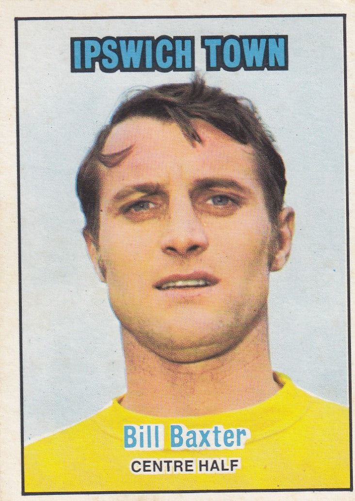166. Bill Baxter - Ipswich Town