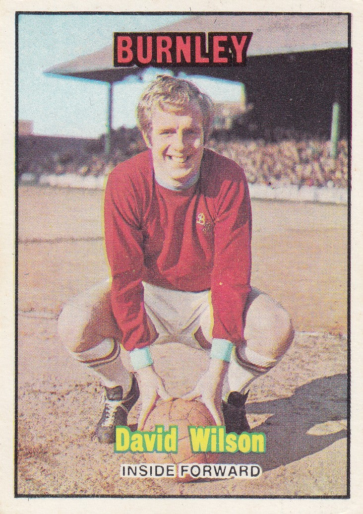 255. DAVID WILSON - BURNLEY