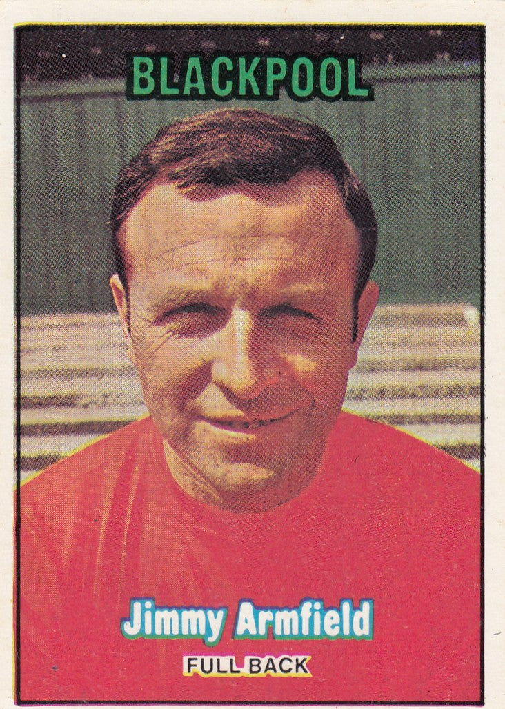 231. JIMMY ARMFIELD - BLACKPOOL