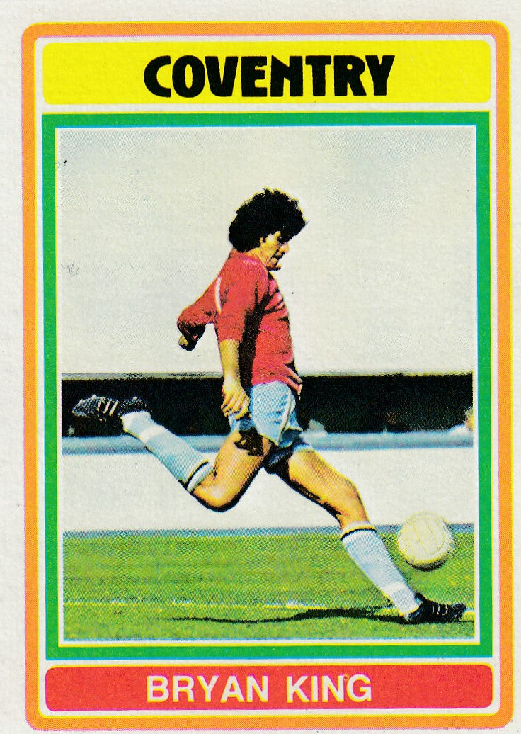 316. BRYAN KING - COVENTRY