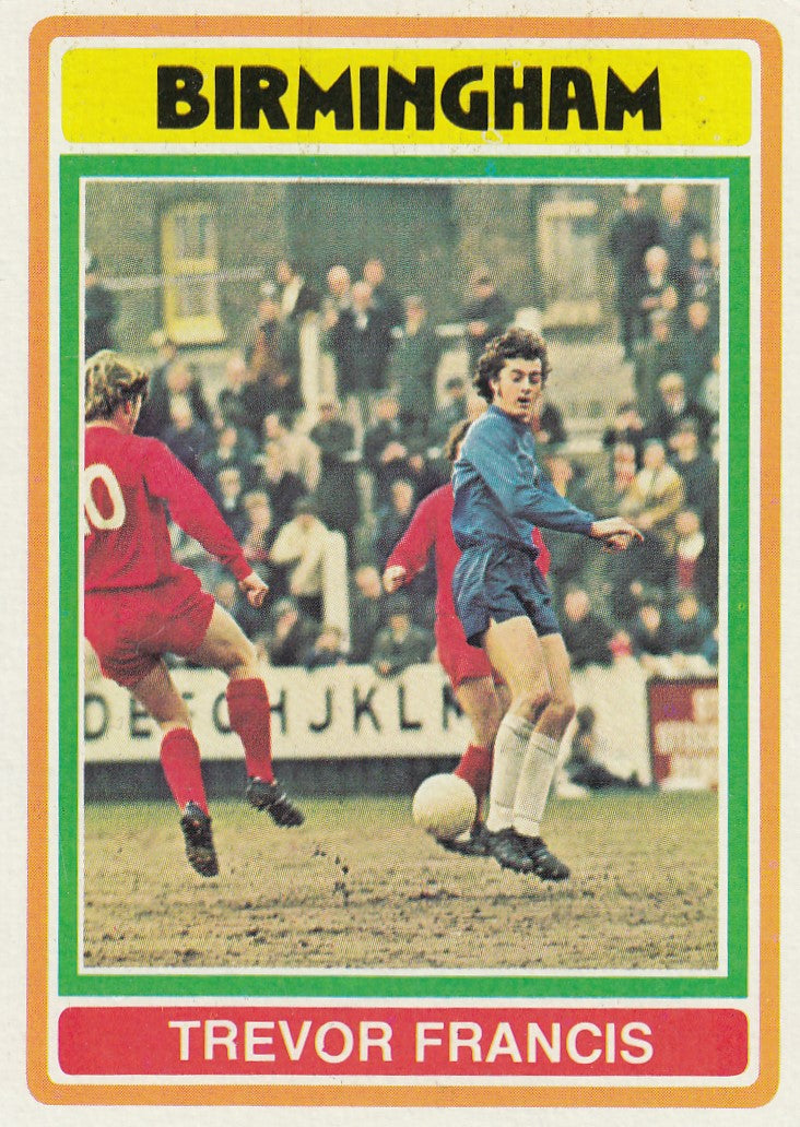 120 Trevor Francis - Birmingham