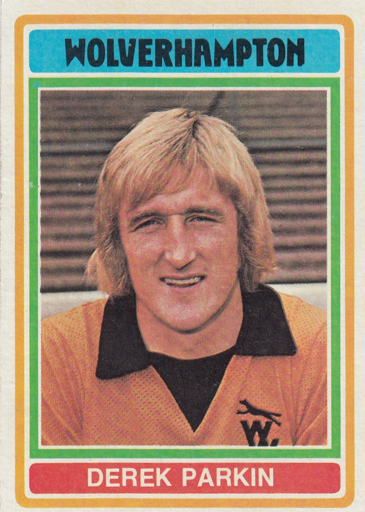 116 Derek Parkin - Wolverhampton
