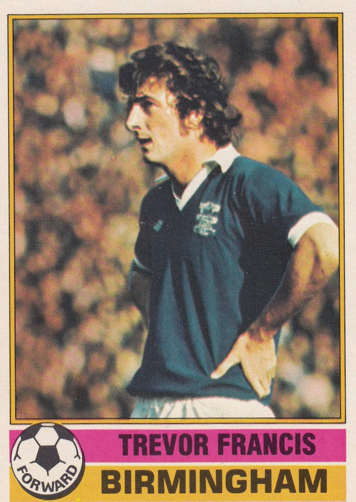 225. Trevor Francis - Birmingham