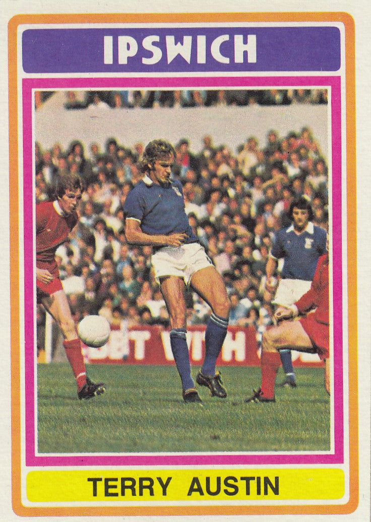 276. Terry Austin - Ipswich Town