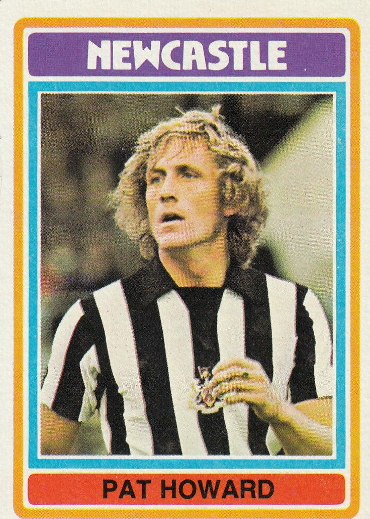 178. Pat Howard - Newcastle United