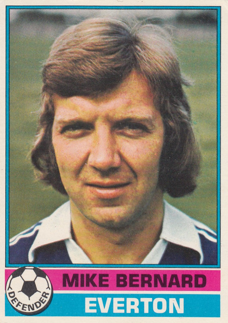 307. Mike Bernard - Everton
