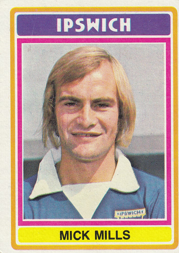 008 Mick Mills - Ipswich