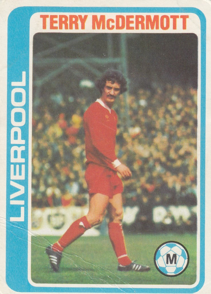318. TERRY MCDERMOTT - LIVERPOOL
