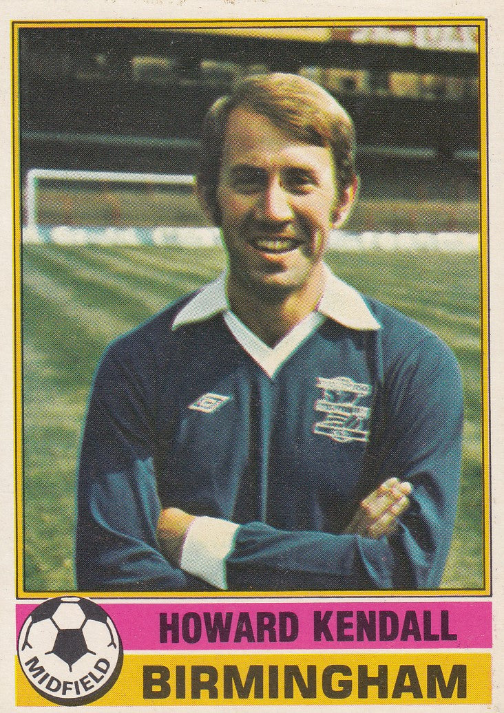 124. Howard Kendall - Birmingham