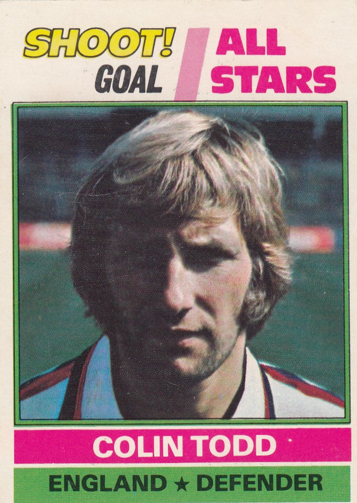 241. Colin Todd - England