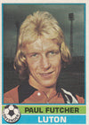 159. Paul Futcher - Luton