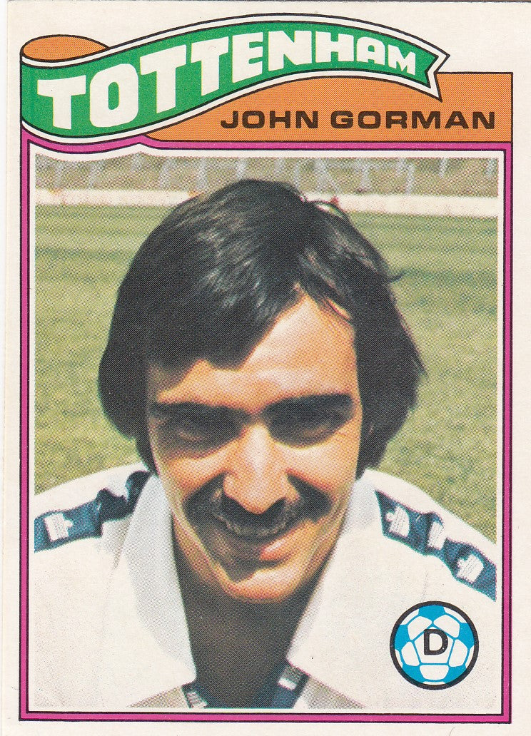 231. John Gorman - Tottenham