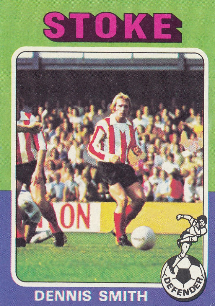 174. Dennis Smith - Stoke City