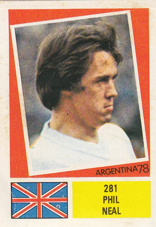 281. PHIL NEAL - ENGLAND