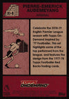 XI-008. PIERRE-EMERICK AUBEMEYANG - ARSENAL - BEST OF EPL XI
