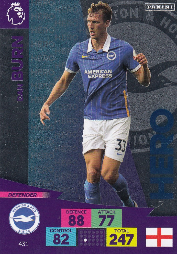 431. DAN BURN - BRIGHTON & HOVE ALBION - HERO